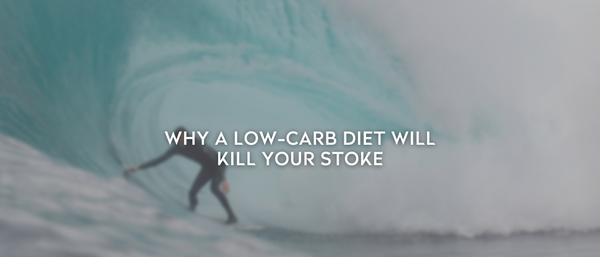 Why a Low-Carb Diet will kill your Stoke