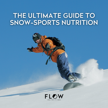 The Ultimate Guide to Snow-Sports Nutrition